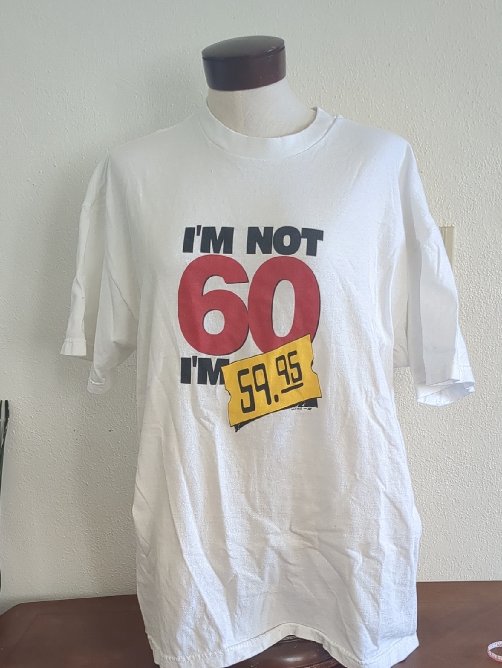 I'm Not 60 Birthday Gag T-shirt